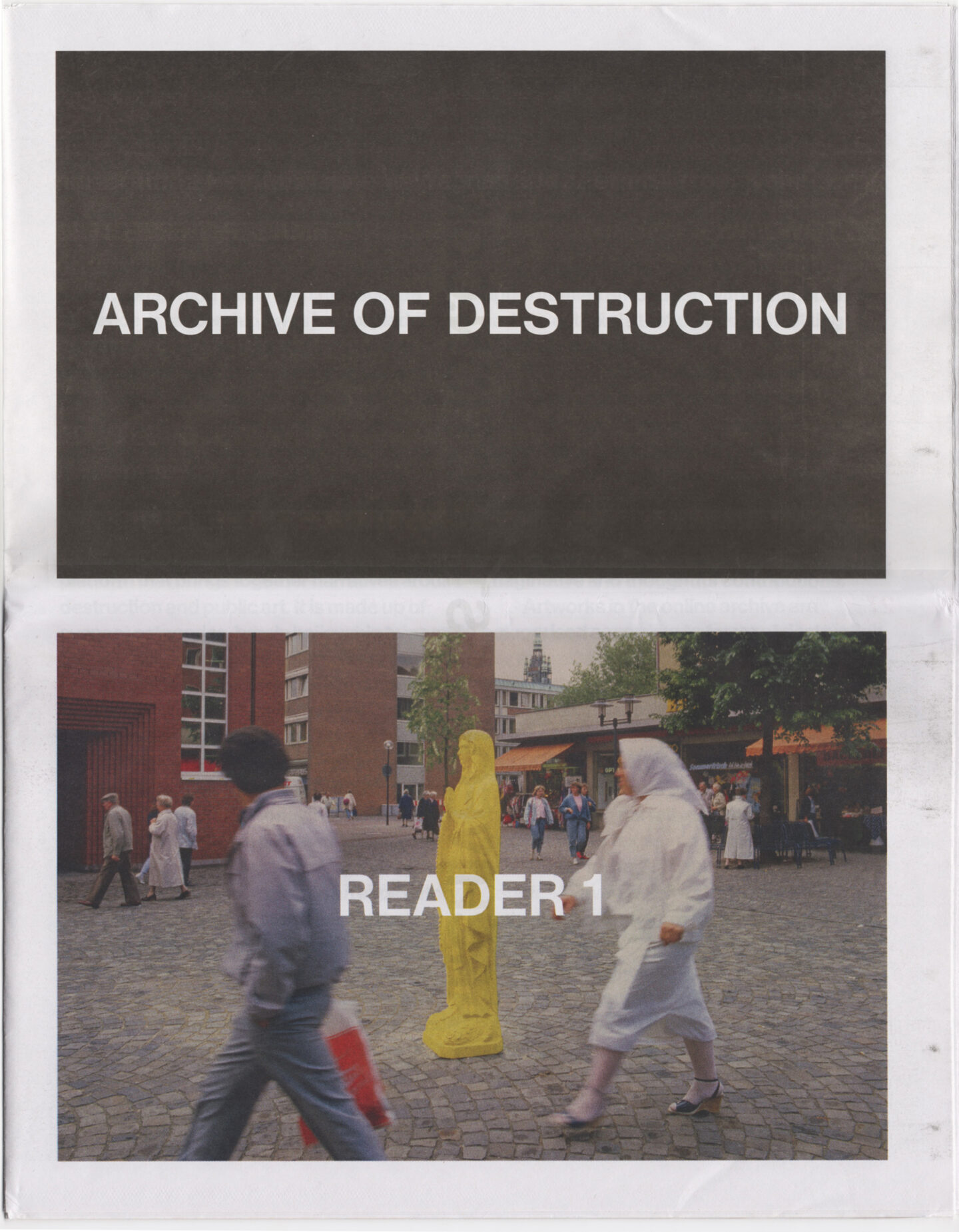ARCHIVE OF DESTRUCTION